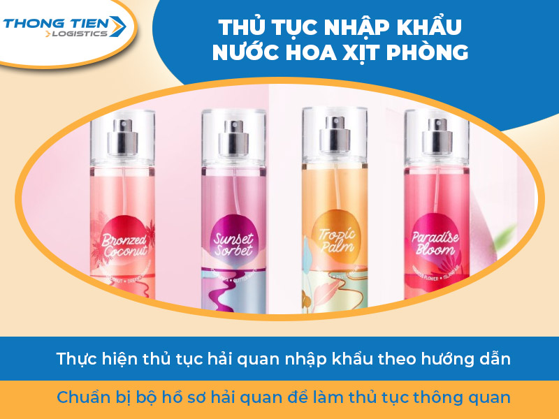 Thủ tục nhập khẩu nước hoa xịt phòng