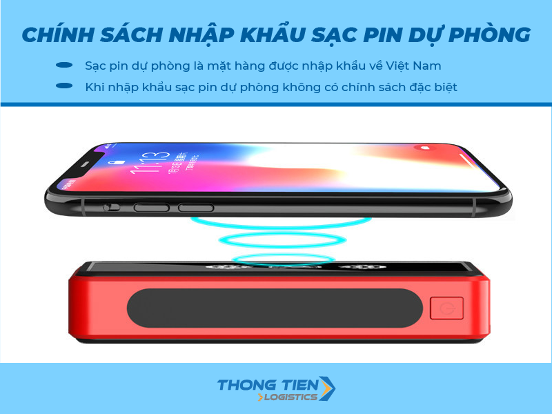 Thủ tục nhập khẩu sạc pin dự phòng