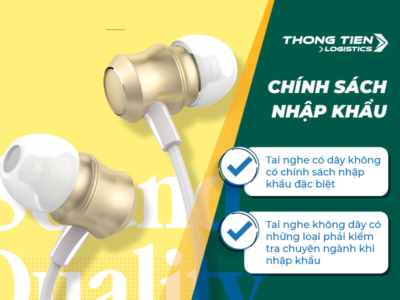 Thủ tục nhập khẩu tai nghe có dây