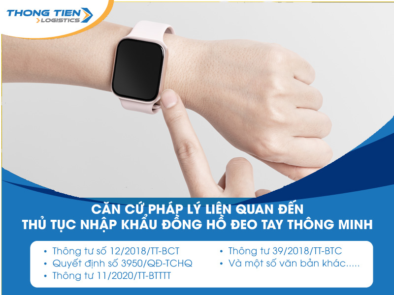 thủ tục nhập khẩu đồng hồ đeo tay thông minh