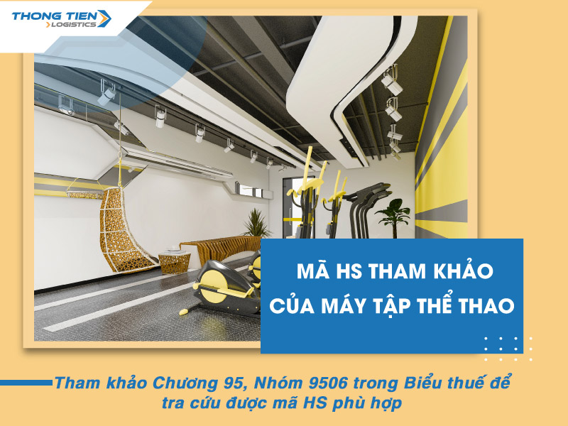 thủ tục nhập khẩu máy tập thể thao