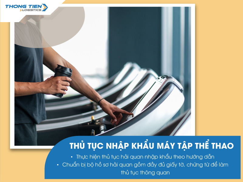 thủ tục nhập khẩu máy tập thể thao