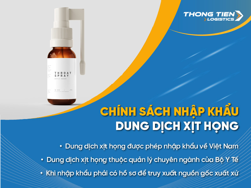 thủ tục nhập khẩu dung dịch xịt họng