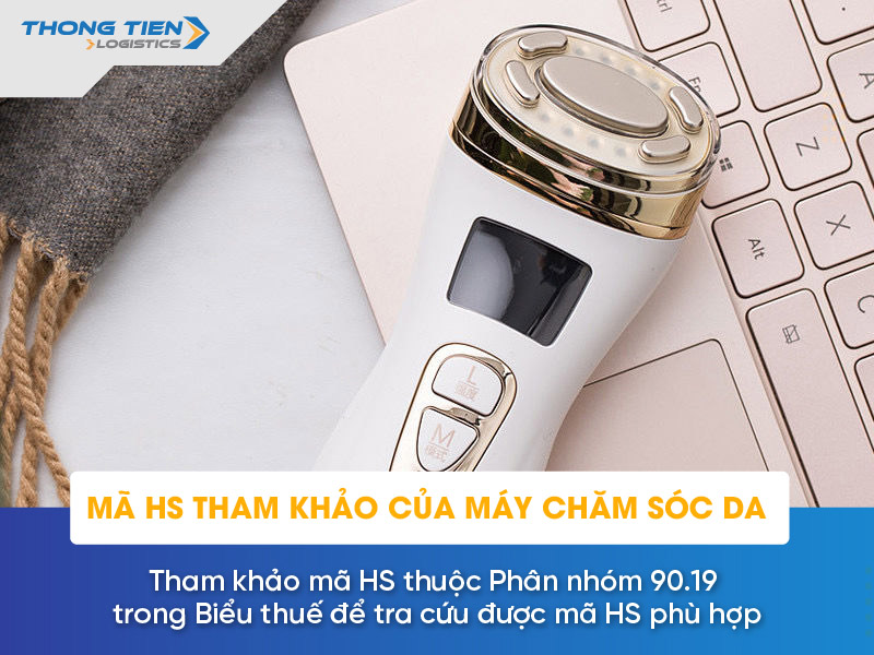 thủ tục nhập khẩu máy chăm sóc da