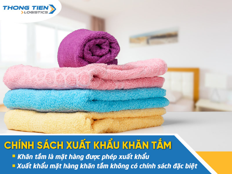 Thủ tục xuất khẩu khăn tắm