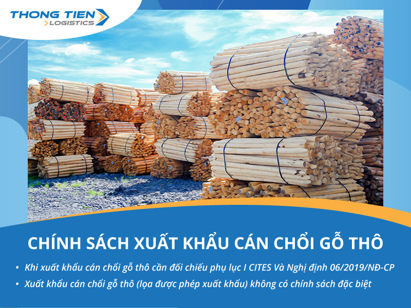 Thủ tục xuất khẩu cán chổi gỗ thô