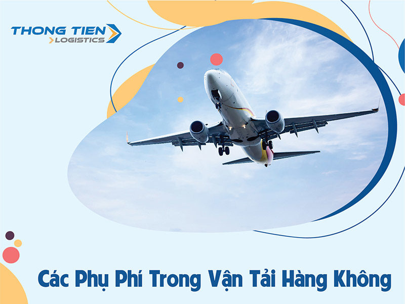 các phụ phí trong vận tải hàng không