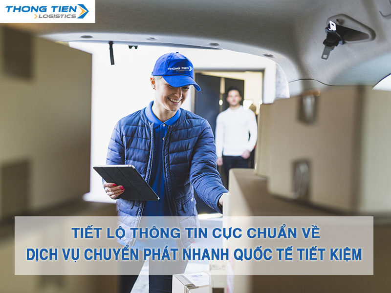 chuyển phát nhanh quốc tế tiết kiệm