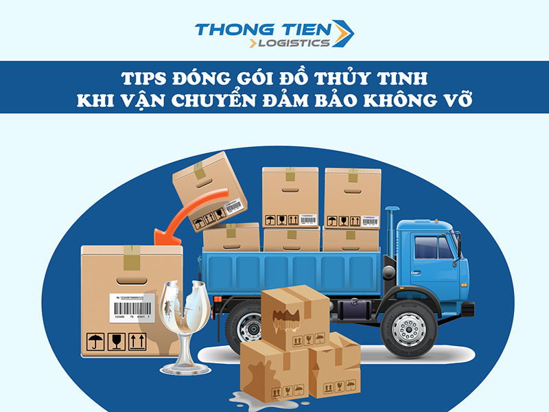 đóng gói đồ thủy tinh khi vận chuyển