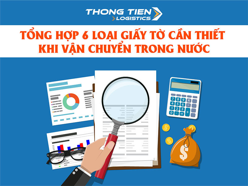 giấy tờ cần thiết khi vận chuyển trong nước