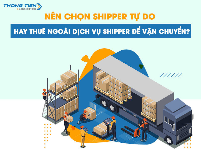 nên chọn shipper tự do hay thuê ngoài dịch vụ shipper