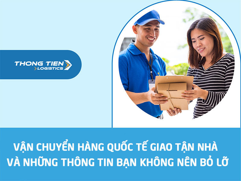 Vận chuyển hàng quốc tế giao tận nhà