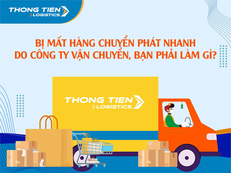 Bị mất hàng chuyển phát nhanh do công ty vận chuyển