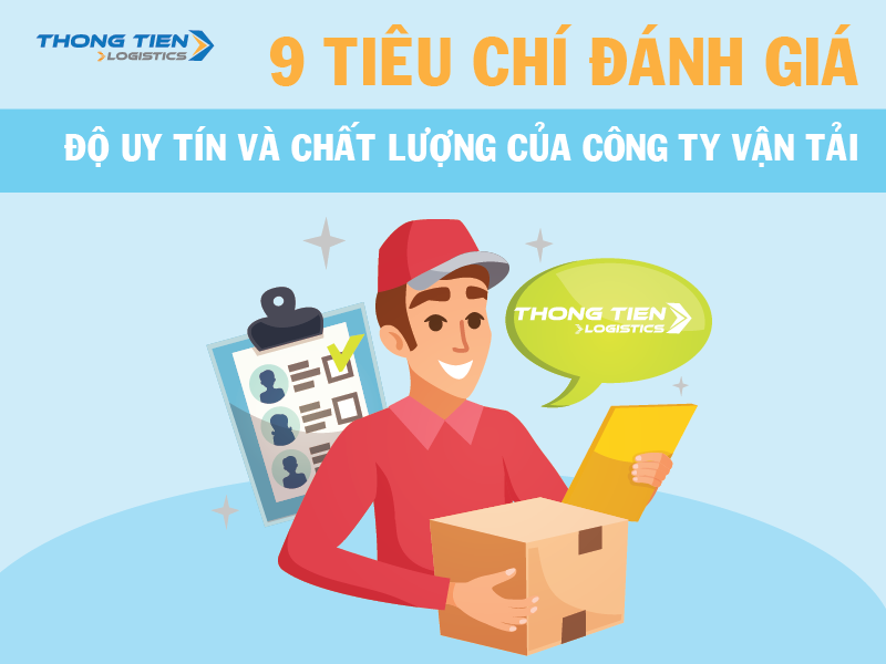 tiêu chí đánh giá độ uy tín và chất lượng của công ty vận tải