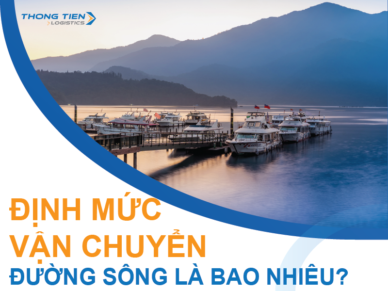 định mức vận chuyển đường sông