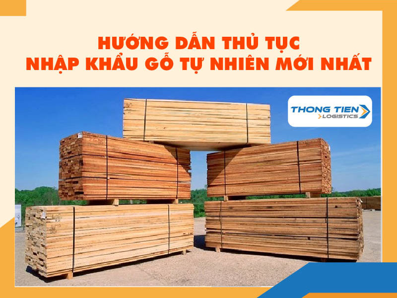 thủ tục nhập khẩu gỗ