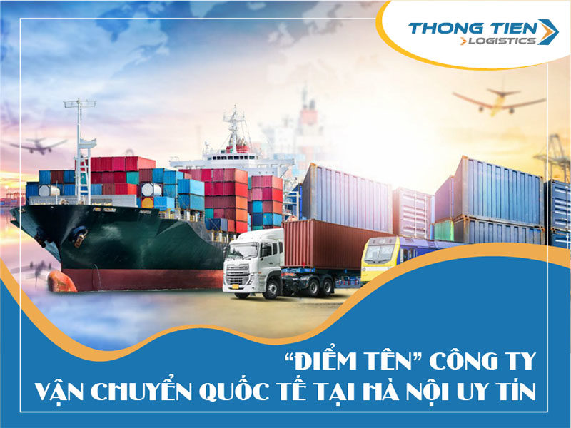 công ty vận chuyển quốc tế tại Hà Nội