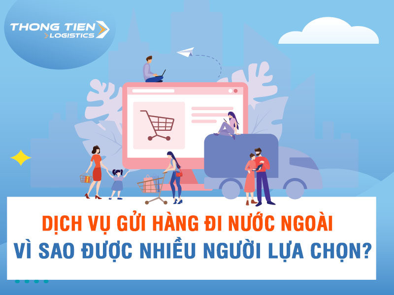 dịch vụ gửi hàng đi nước ngoài