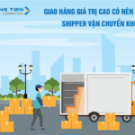 Giao hàng giá trị cao có nên thuê shipper vận chuyển không?
