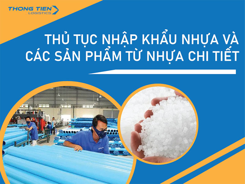 thủ tục nhập khẩu nhựa