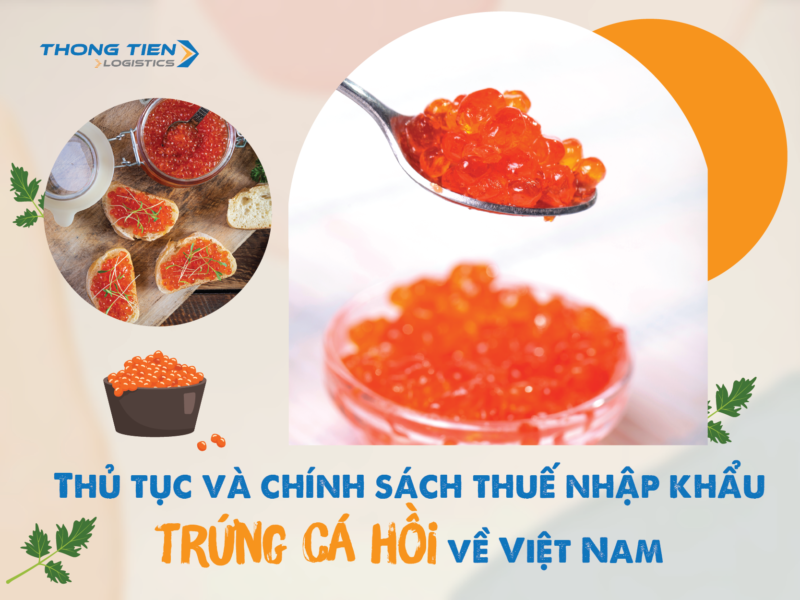 Thủ tục nhập khẩu trứng cá hồi