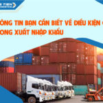 Thông tin bạn cần biết về điều kiện CFR trong xuất nhập khẩu