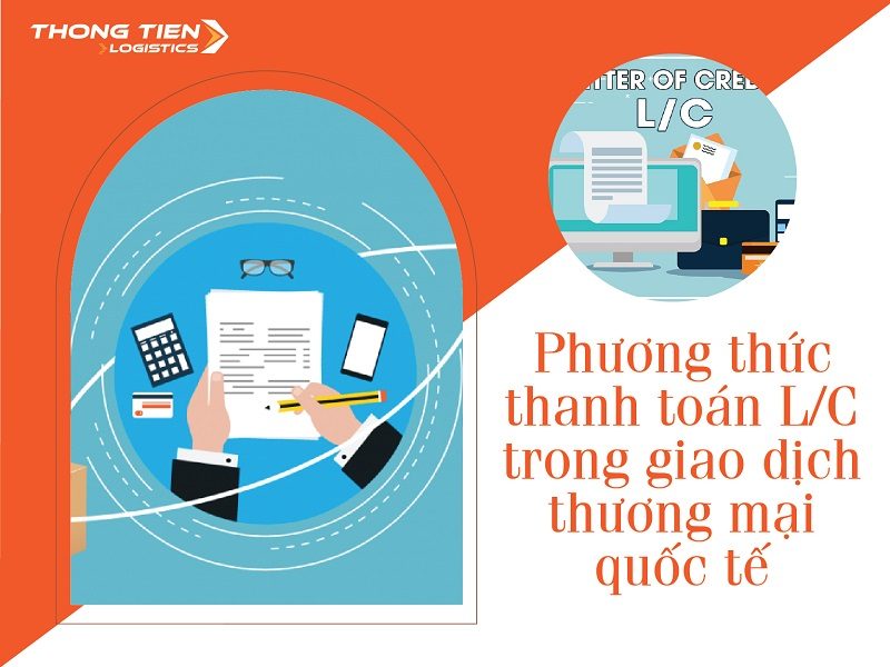 Phương thức thanh toán L/C