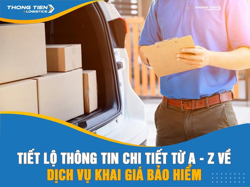 dịch vụ khai giá bảo hiểm